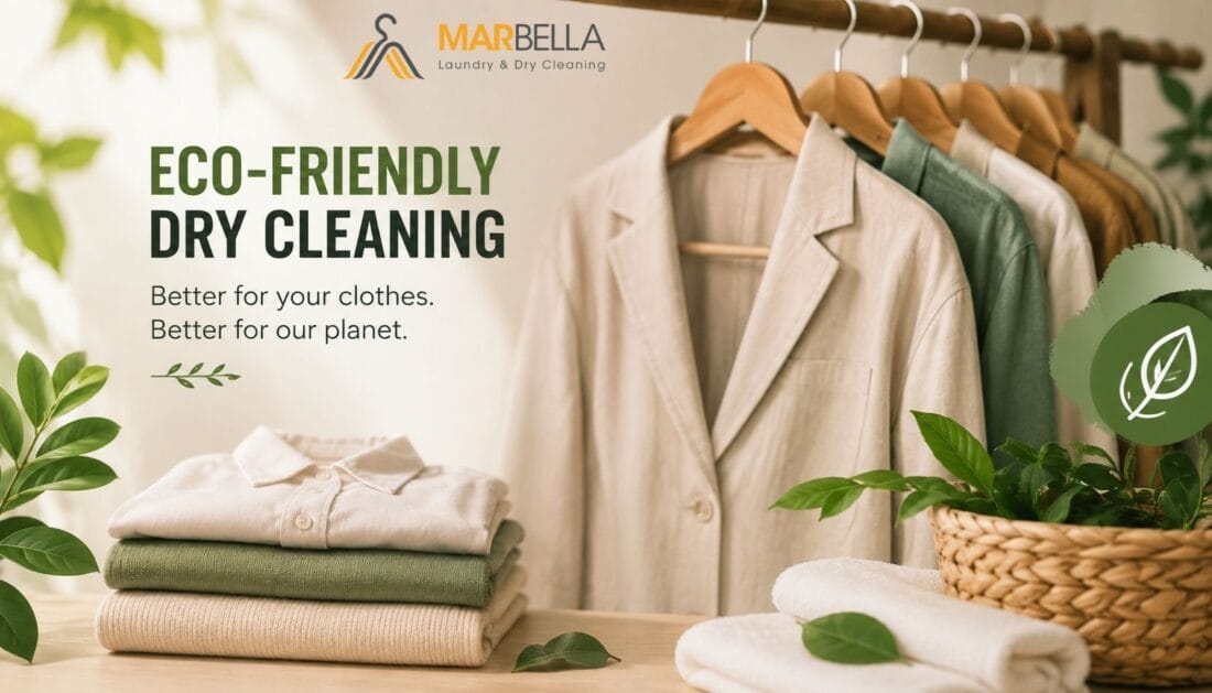 Why Eco-friendly Dry Cleaning Is Important: Luxury Care for Your Wardrobe